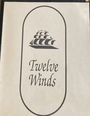 (Santa Cruz) Twelve Winds Restaurant. Dinner Menu. N.d., ca 1980s)