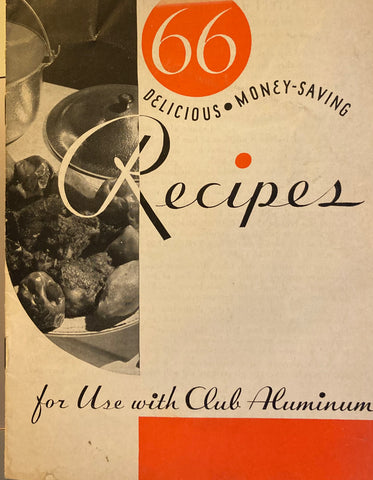 The New Art of Simplified Cooking. From the Kitchens of the General Electric Institute. (1940)