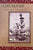 (California History) Chumash. A Picture of Their World. By Bruce W. Miller. (1988)