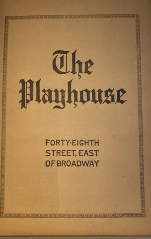 The Playhouse Theatre, NY. "The Show-Off." April 20, 1925.