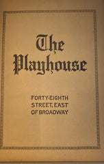 The Playhouse Theatre, NY. "The Show-Off." April 20, 1925.