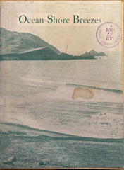 (Santa Cruz) Ocean Shore Breezes. (1908)