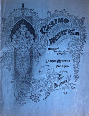 Casino Theatre, NY. The Alice Nielsen Opera Company in "The Singing Girl." Dec. 4, 1899.