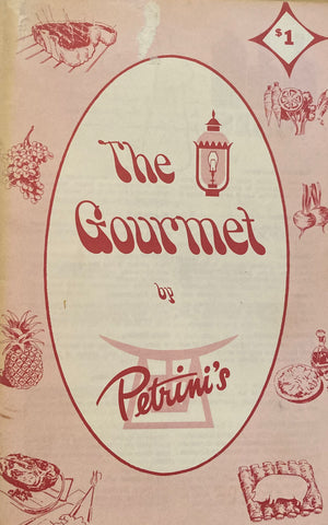 (SF) The Gourmet. By Petrini's. (N.d. ca 1960s)