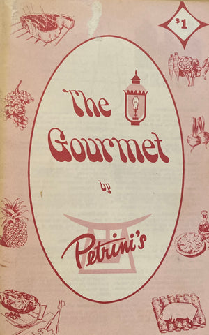 (SF) The Gourmet. By Petrini's. (N.d. ca 1960s)