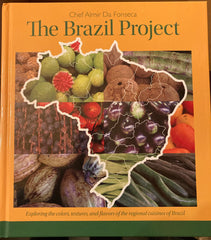 The Brazil Project. By Chef Almir Da Fonseca. (2018)