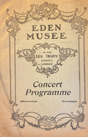 (Early Film) Eden Musee Theatre, NY. "Budapest Hungarian Orchestra." Oct. 29, 1905. "Extra Attraction, the wonderful Cinematopgraph."
