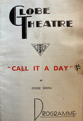 Globe Theatre, London. "Call It a Day." May 25, 1936. [Agatha Christie Association]