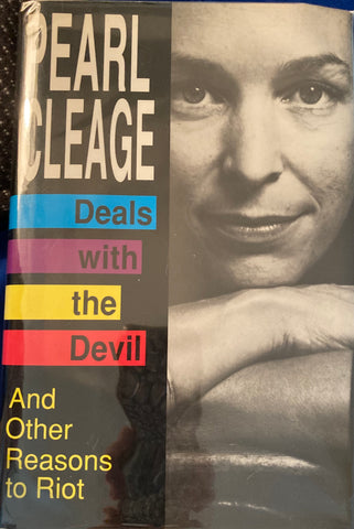 Deals with the Devil and other reasons to riot. By Pearl Cleage. (1993)