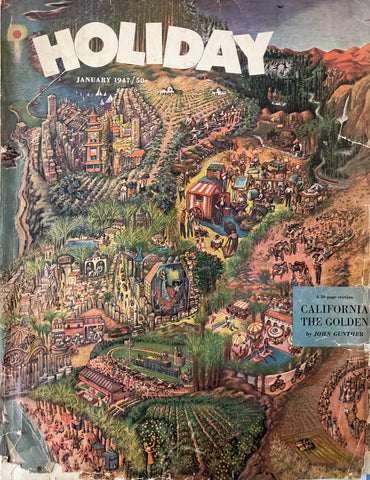 (California) Holiday. (Magazine) January, 1947. Vol. 2, No. 1.