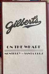 (Santa Cruz) Gilbert's on the Wharf. Lunch Menu. (1990s)