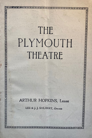 Plymouth Theatre, NY. "What Price Glory?" August 17, 1925.