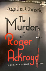 (Agatha Christie) The Murder of Roger Ackroyd. Dover, 2022.
