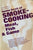 Home Book of Smoke-Cooking. Meat, Fish & Game. By Jack Sleight & Raymond Hull. (1971)