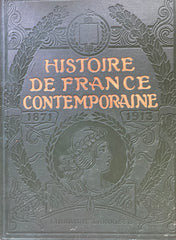 Histoire de France Contemporaine De 1871-1913. (1916)
