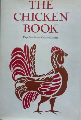 The Chicken Book. By Page Smith and Charles Daniel. (1982)
