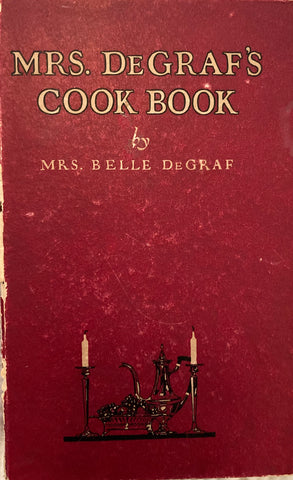 Mrs. De Graf's Cook Book. (1922)