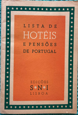 (Travel) Lista de Hotels e Pensoes de Portugal. (1950)