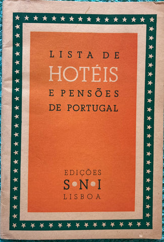 (Travel) Lista de Hotels e Pensoes de Portugal. (1950)
