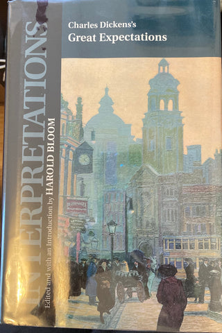 Charles Dickens's Great Expectations. Ed. by Harold Bloom. 2000.