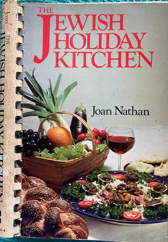The Jewish Holiday Kitchen. By Joan Nathan. 1979