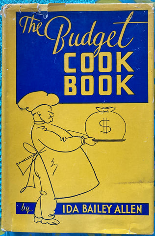 The Budget Cook Book. By Ida Bailey Allen. (1938)