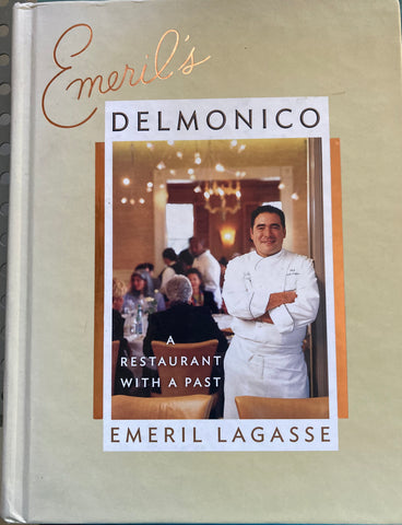 (Inscribed) Emeril's Delmonico. By Emeril Lagasse. 2005.