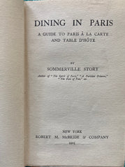 Dining in Paris. By Sommerville Story. (1925)