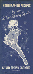Horseradish Recipes by the Silver Spring Sprite. N.d., ca. 1940s.