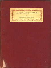 A Book About Paris, George & Pearl Adam 1920's