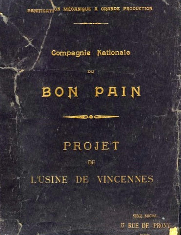 (Bread)  Compagnie Nationale du Bon Pain.  N.d. [ca. 1910.]