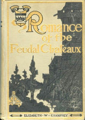 Feudal Chateaux 1906