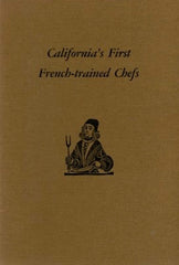California’s First French-Trained Chefs 1989