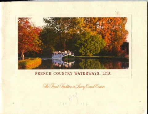[Travel] [Souvenir Programme] French Country Waterways, Ltd. [ca. 1990's].