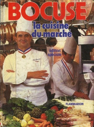 Paul Bocuse La Cuisine du Marche 洋書 La Cuisine du Marché. By Paul Bocuse. [1990]. – the Cook's Bookcase