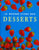 Le Grand Livre des Desserts.  1999