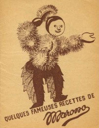 Quelques Fameuses Recettes de Marono.  Clement Faugier.  [ca. 1930's].