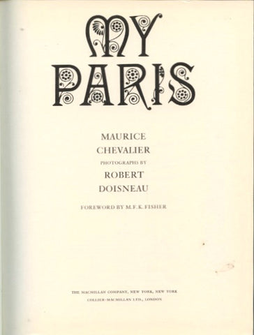 My Paris.  By Maurice Chevalier. [1972].