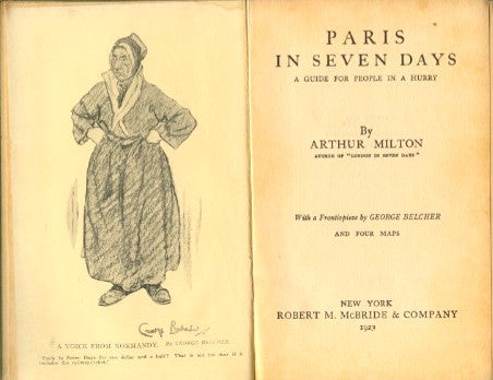 Paris in Seven Days.  By Arthur Milton.  [1923].