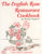 The English Rose Restaurant Cookbook.  By Marilyn Sheppard.  [1999].