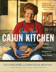 Cajun Kitchen, Cooking Through the Seasons on Avery Island.  By Eula Mae Doré and Marcelle R. Bienvenu.  [2002].