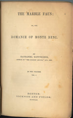 The Marble Faun: or, The Romance of Monte Beni.  By Nathaniel Hawthorne.  In Two Volumes.  [1860].