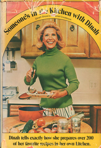 Someone's in the Kitchen with Dinah.  By Dinah Shore.  [1971].