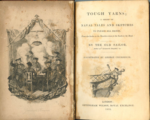 (Cruikshank, George, Illustrator)  Tough Yarns.  By the Old Sailor.  [1835].