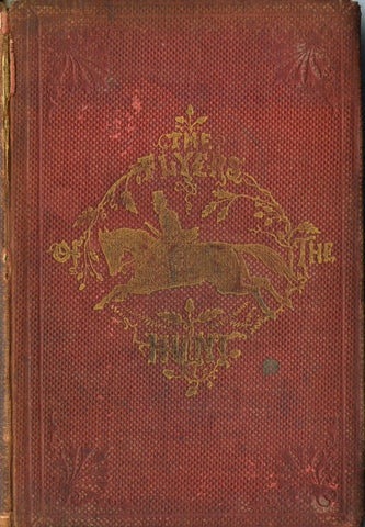 (Hunting)  {John Leech, Illustrator}  The Flyers of the Hunt.  By John Mills.  [1859].