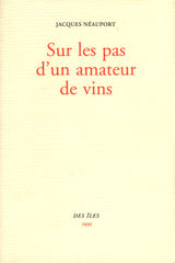 Sur les pas d'un amateur de vins, 1995