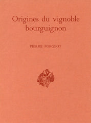 Origines du vignobles bourguignon