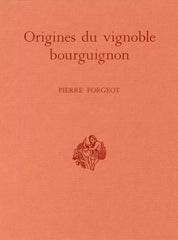 Origines du vignobles bourguignon
