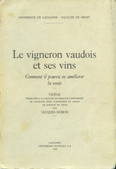 Le vigneron vaudois et ses vins, 1944