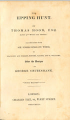 (Cruikshank, George)  The Epping Hunt.  By Thomas Hood, Esq.  [1829]